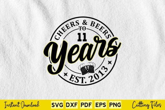 Cheers Beers to 11 Years Birthday Graphic