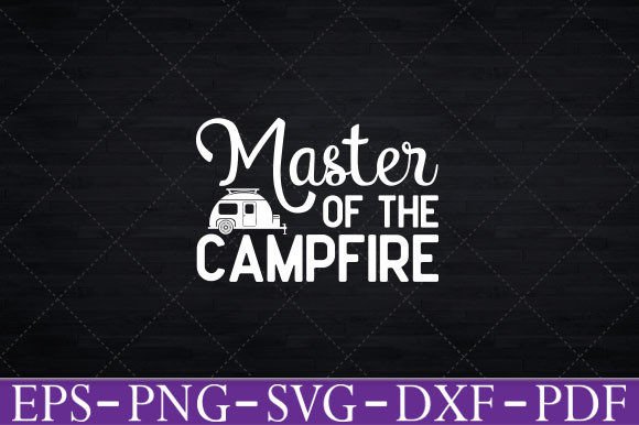 Cool Master Campfire Funny Camping Gift Graphics for Crafts