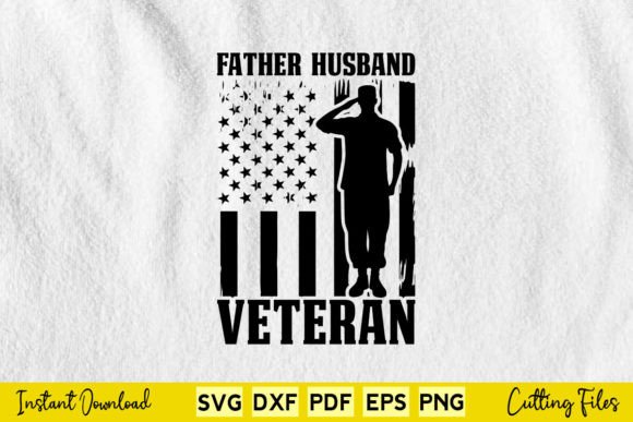 Father Husband Veteran