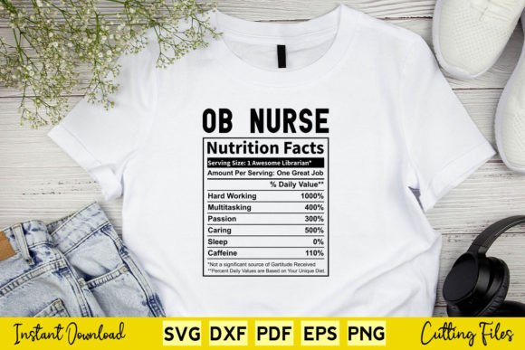 Funny OB Nurse Nutrition Facts Svg for Crafts