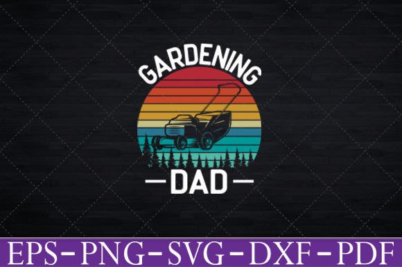 Gardening Dad Retro Funny Gardening Graphics
