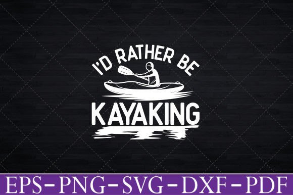 I D Rather Be at the Lake Kayaking Shirt Graphics