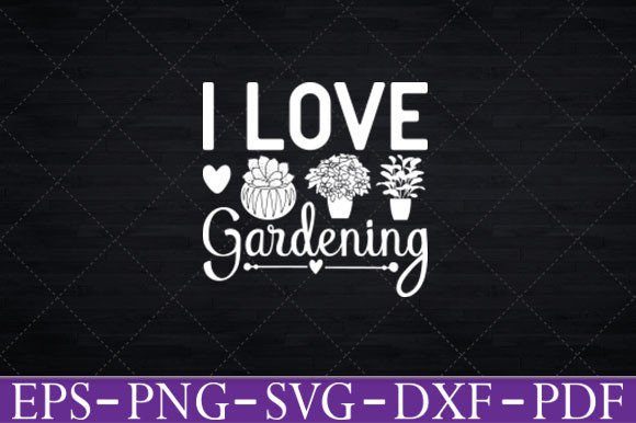 I Love Gardening T-Shirt Funny Gardening
