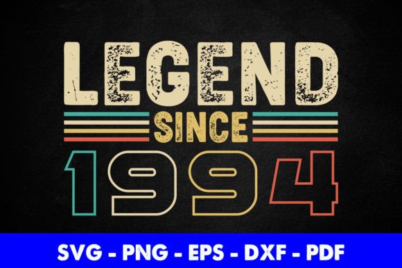 Legend Since 1994 Birthday T-Shirt Graphics for Local Branding