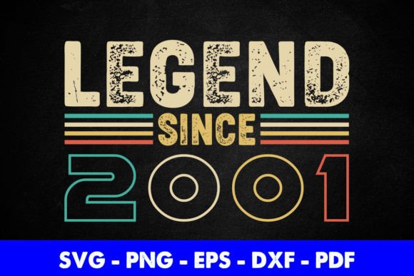 Legend Since 2001 Birthday Graphics for Modern Blogs