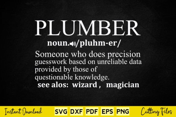 Plumber Definition Plumbing Svg Cut File for Graphics and Crafts