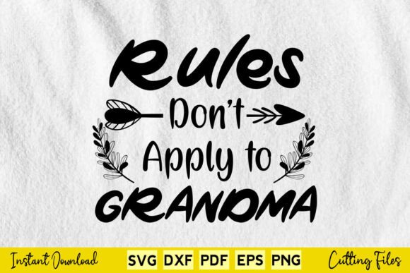 Rules Don’t Apply to Grandma