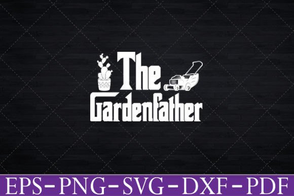 The Garden Father Funny Gardening T-Shirt Graphics for Crafts
